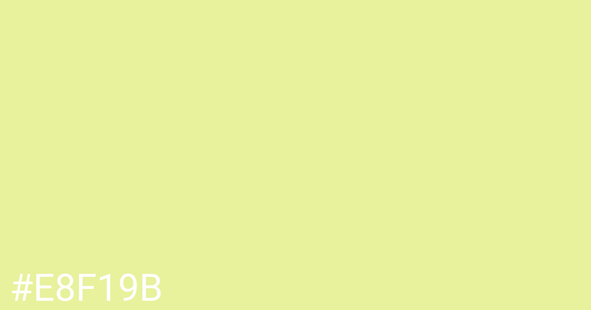 Hex color #e8f19b graphic