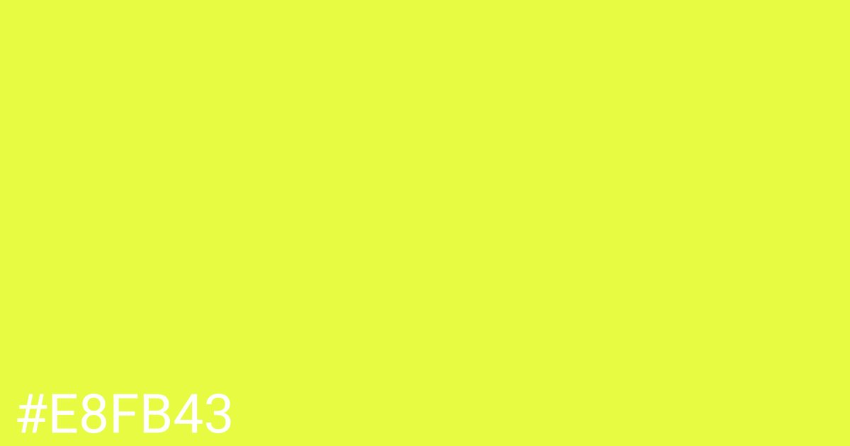 Hex color #e8fb43 graphic