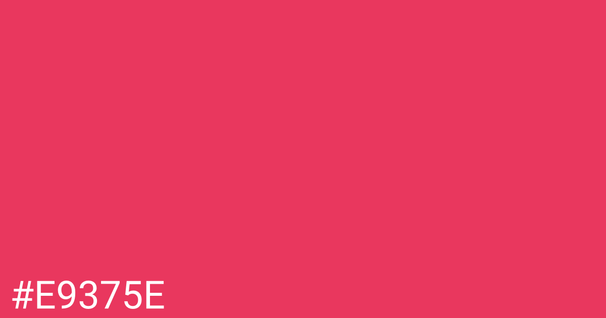 Hex color #e9375e graphic