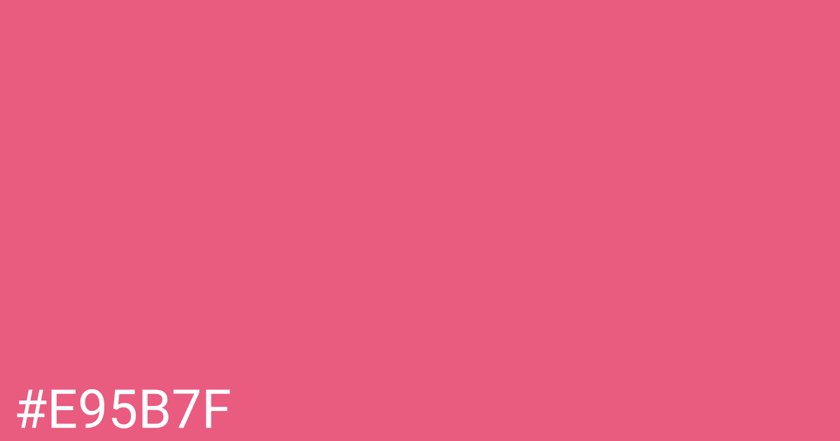 Hex color #e95b7f graphic