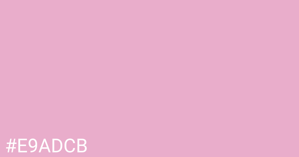 Hex color #e9adcb graphic