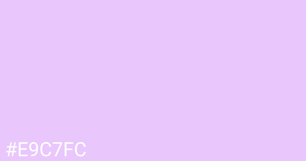 Hex color #e9c7fc graphic