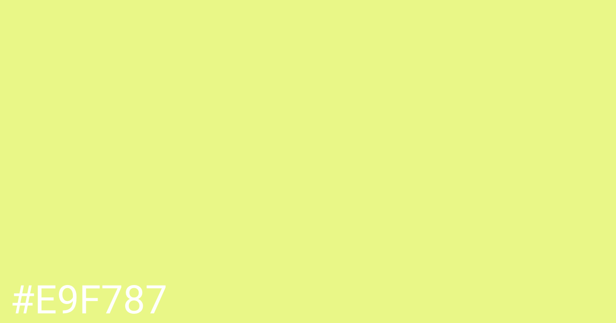 Hex color #e9f787 graphic