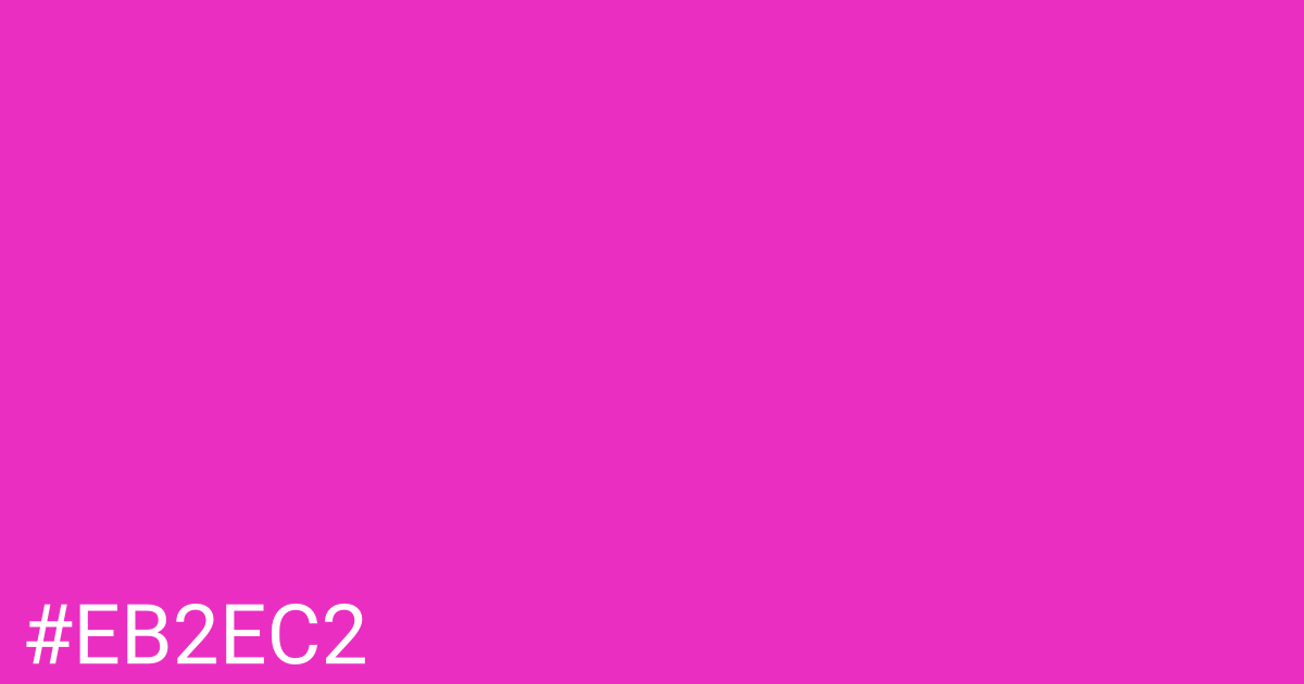 Hex color #eb2ec2 graphic