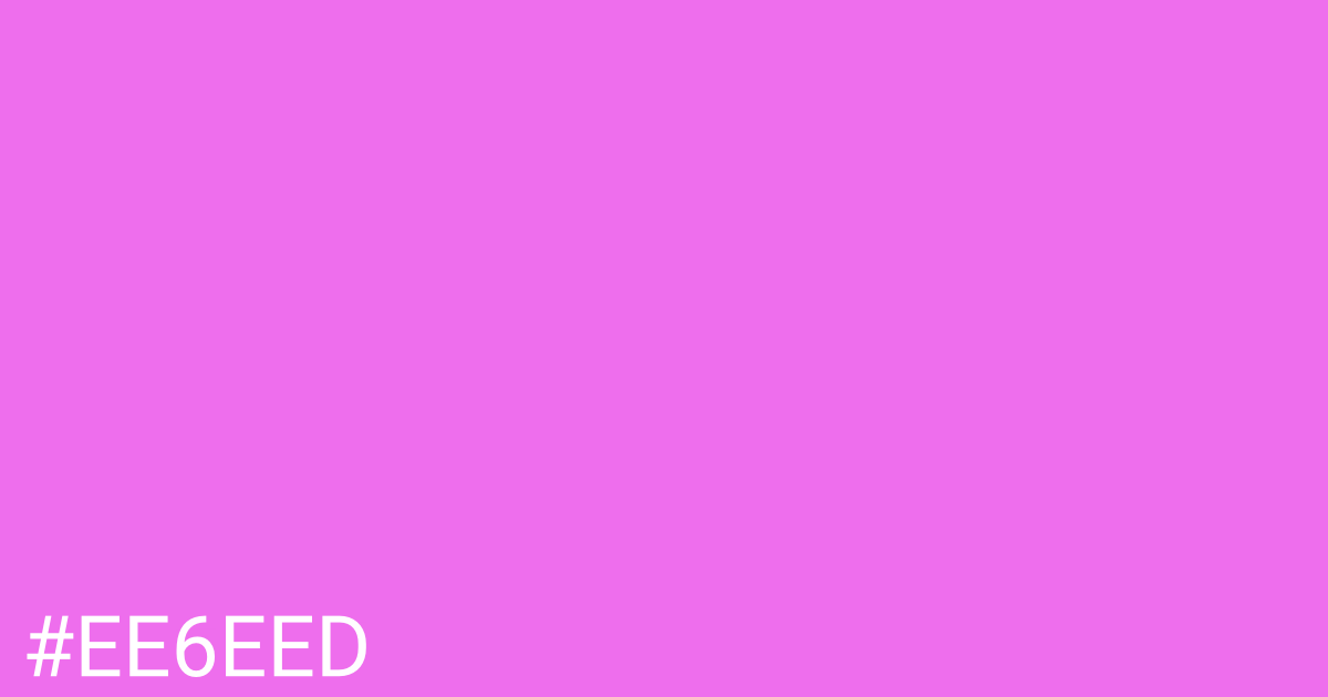Hex color #ee6eed graphic