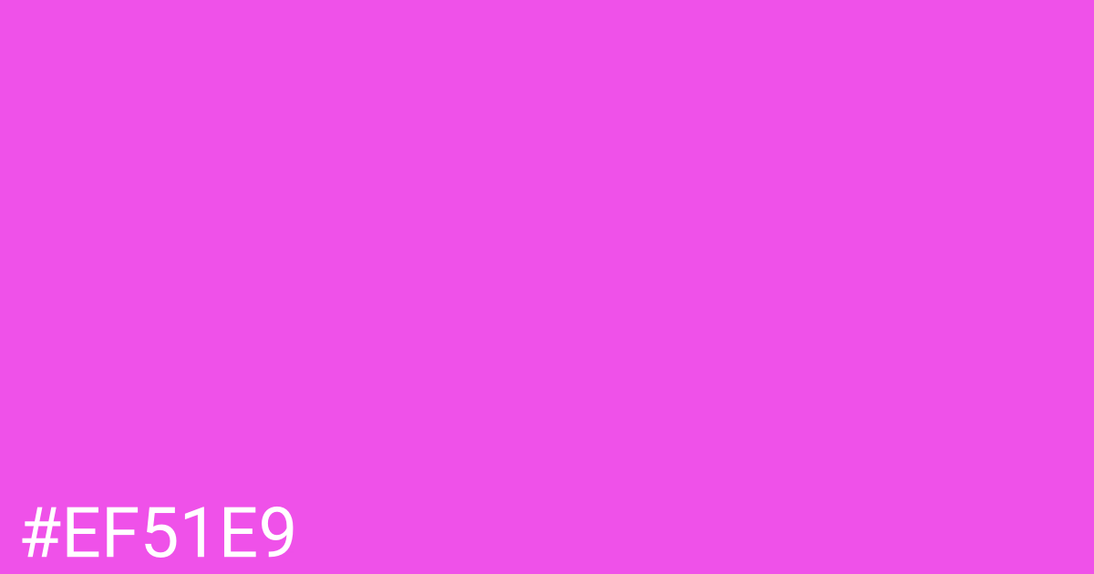 Hex color #ef51e9 graphic