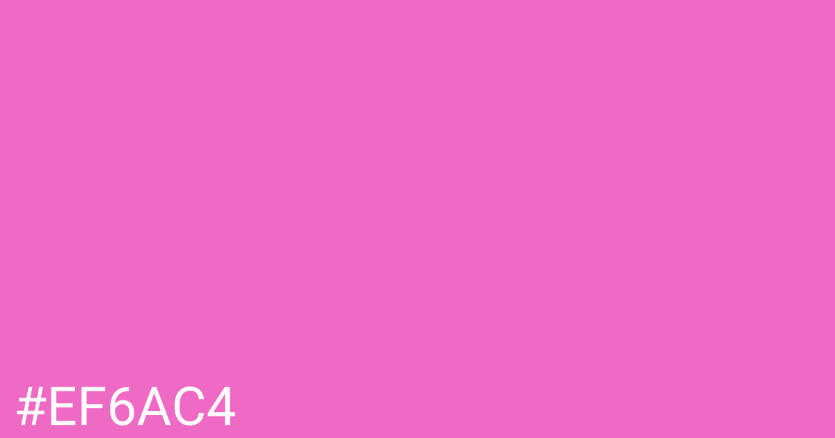 Hex color #ef6ac4 graphic