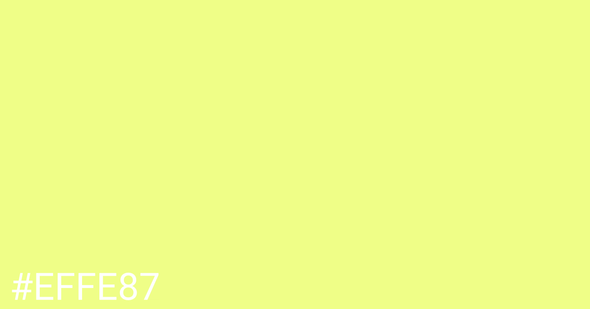 Hex color #effe87 graphic