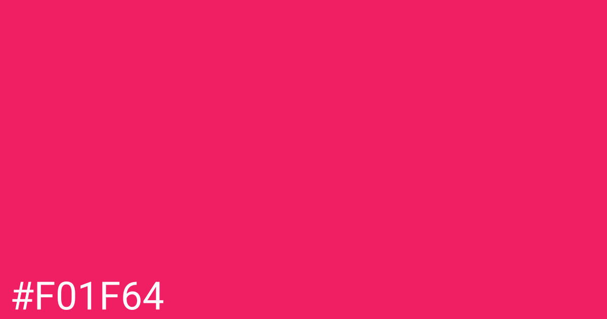 Hex color #f01f64 graphic