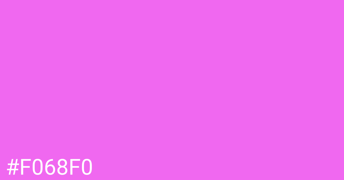 Hex color #f068f0 graphic