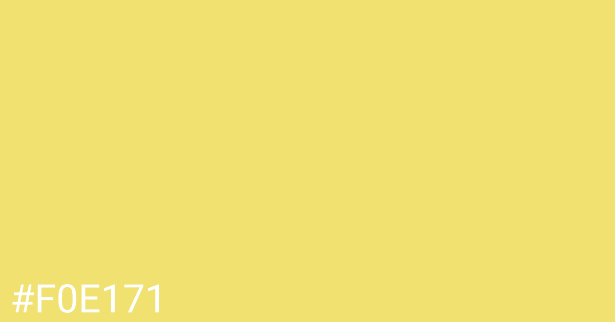 Hex color #f0e171 graphic