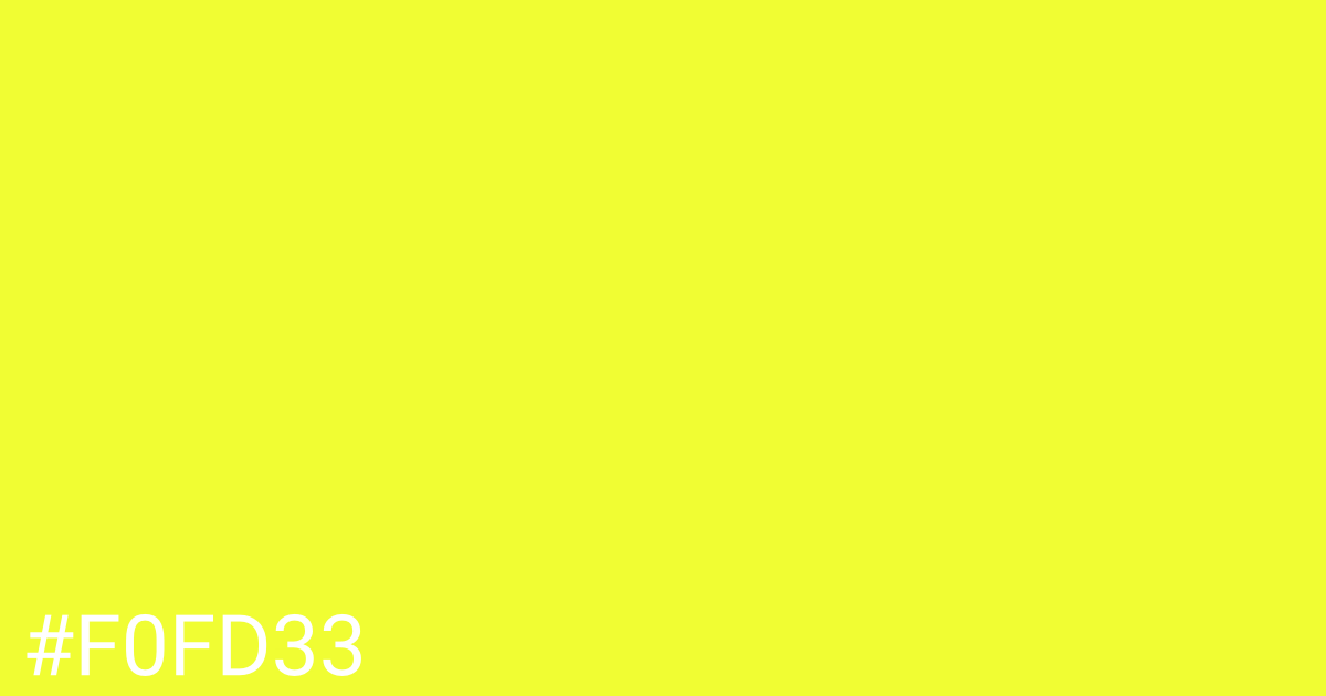 Hex color #f0fd33 graphic