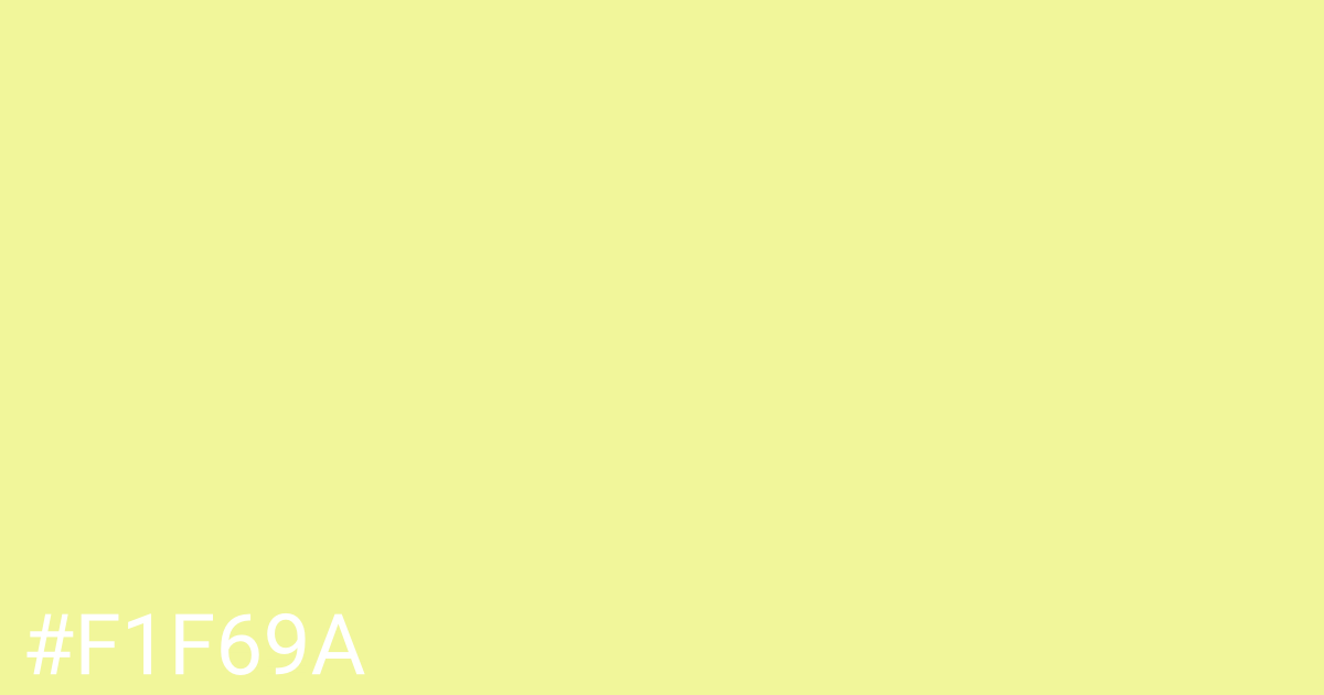 Hex color #f1f69a graphic