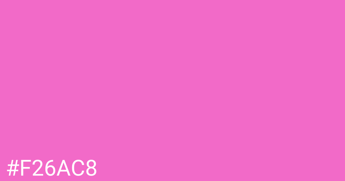 Hex color #f26ac8 graphic