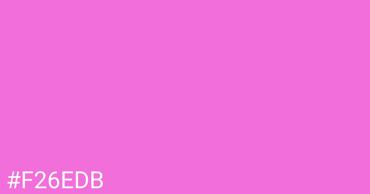 Hex color #f26edb graphic
