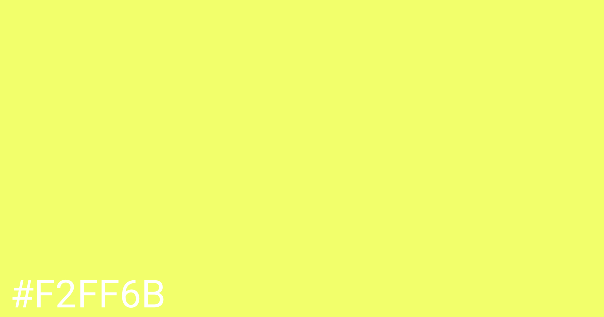 Hex color #f2ff6b graphic