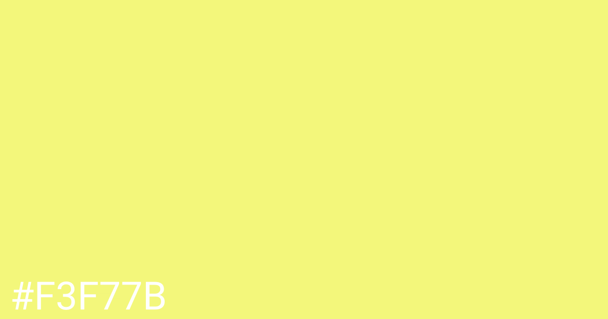 Hex color #f3f77b graphic