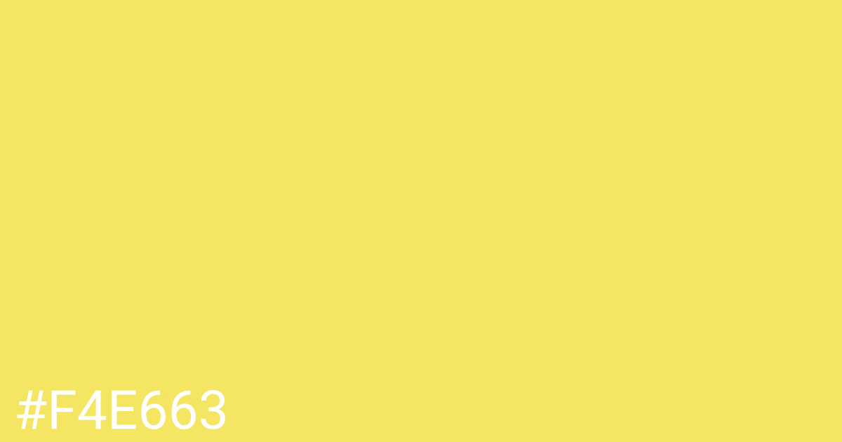 Hex color #f4e663 graphic