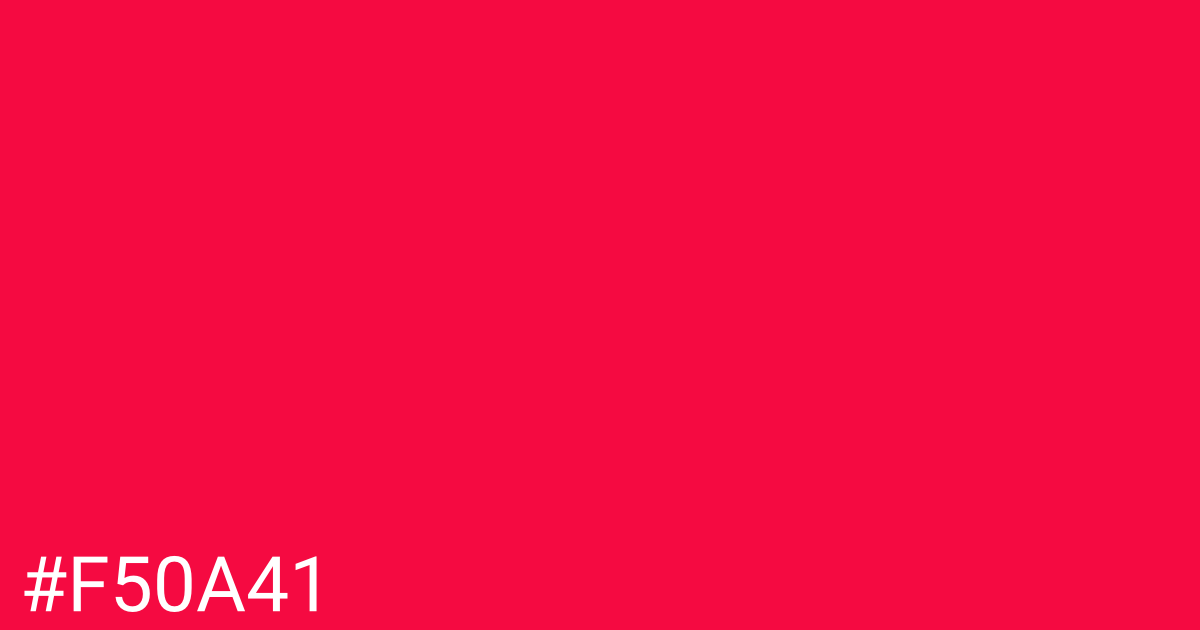 Hex color #f50a41 graphic