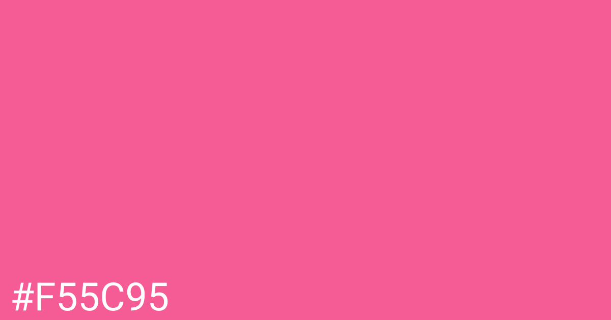 Hex color #f55c95 graphic