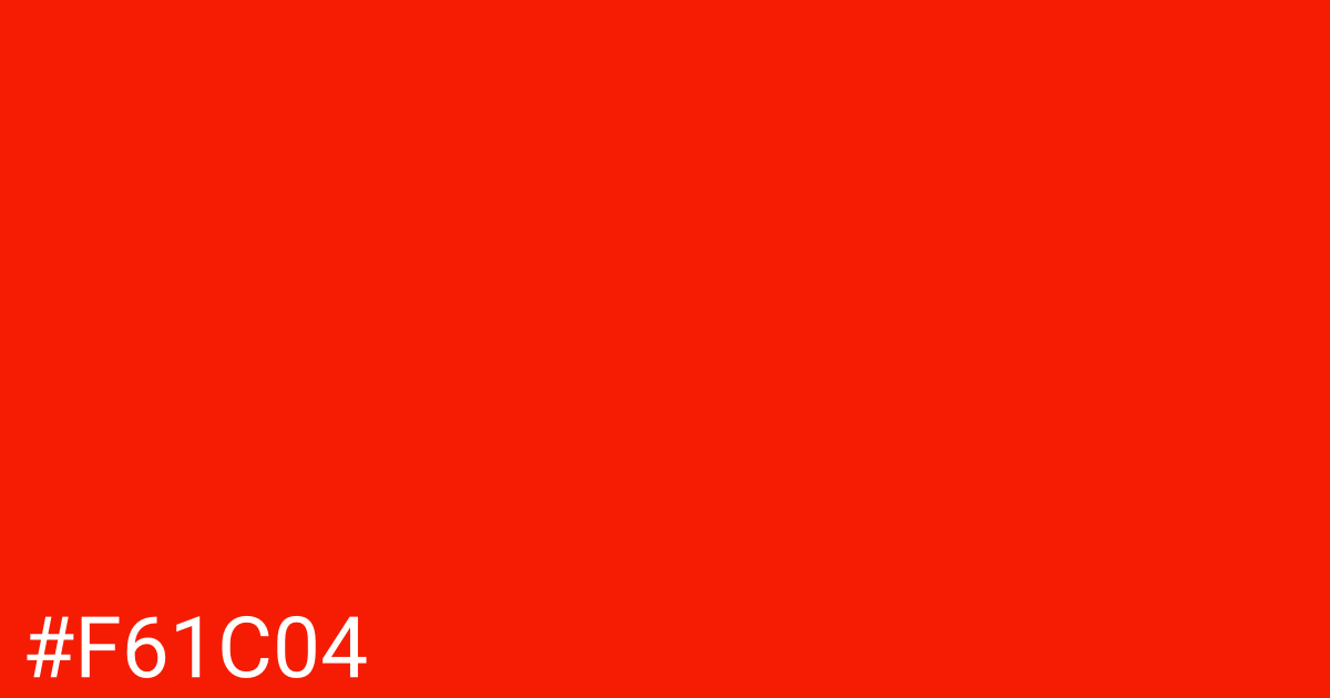 Hex color #f61c04 graphic