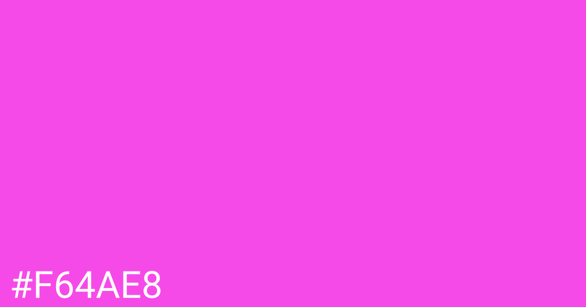 Hex color #f64ae8 graphic