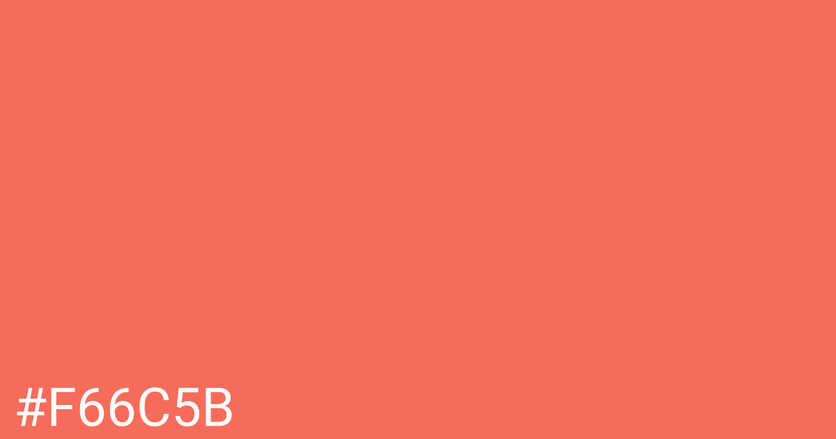 Hex color #f66c5b graphic