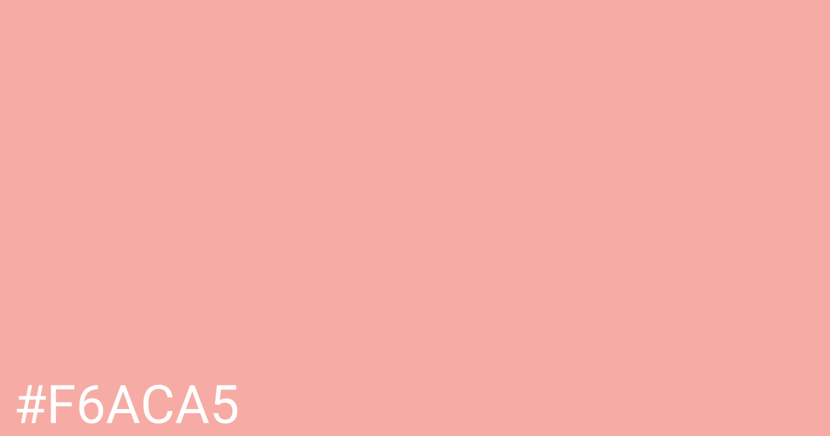 Hex color #f6aca5 graphic