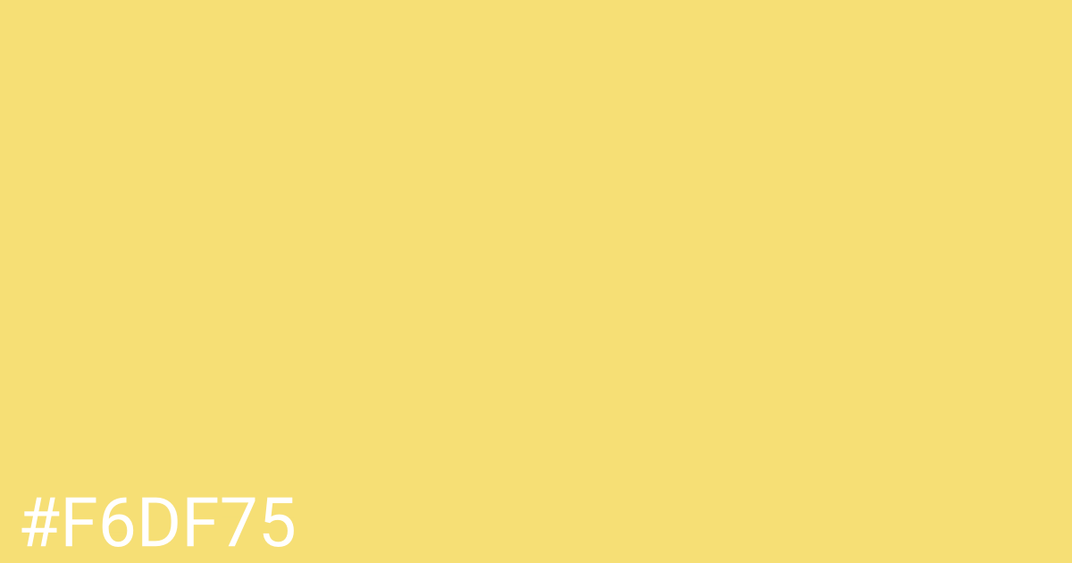Hex color #f6df75 graphic