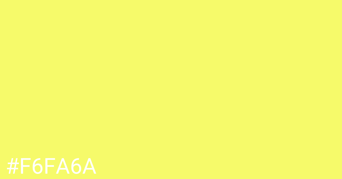 Hex color #f6fa6a graphic