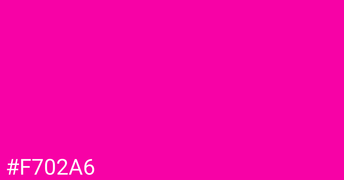 Hex color #f702a6 graphic