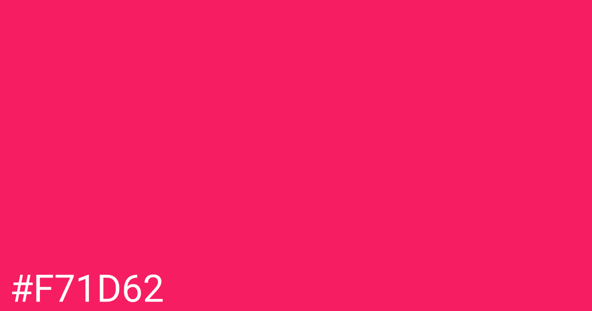 Hex color #f71d62 graphic