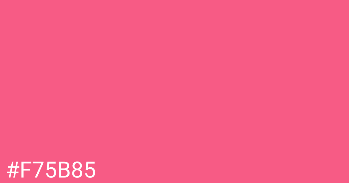 Hex color #f75b85 graphic