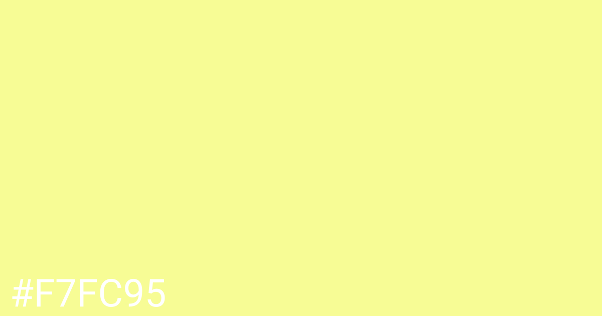 Hex color #f7fc95 graphic