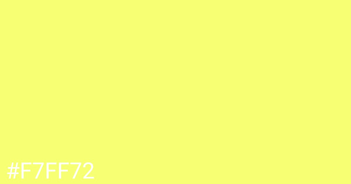 Hex color #f7ff72 graphic