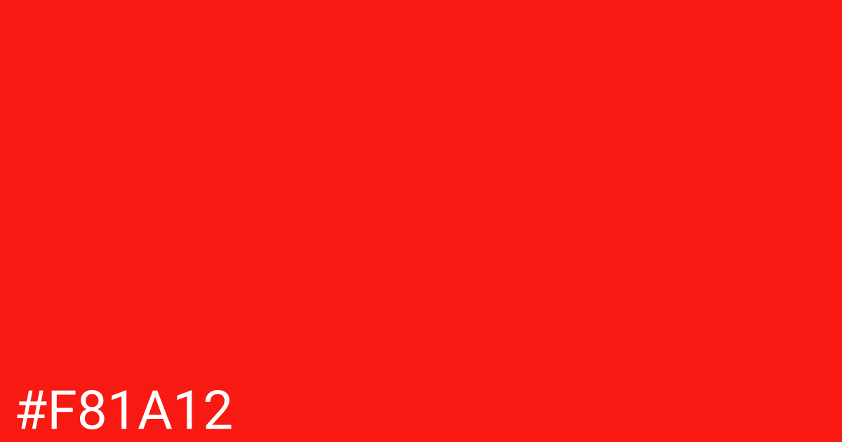 Hex color #f81a12 graphic