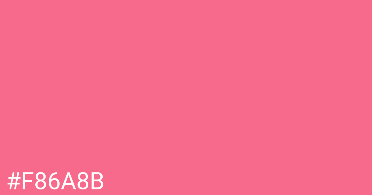 Hex color #f86a8b graphic