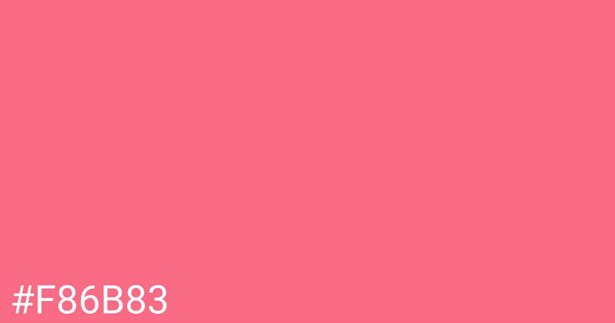 Hex color #f86b83 graphic