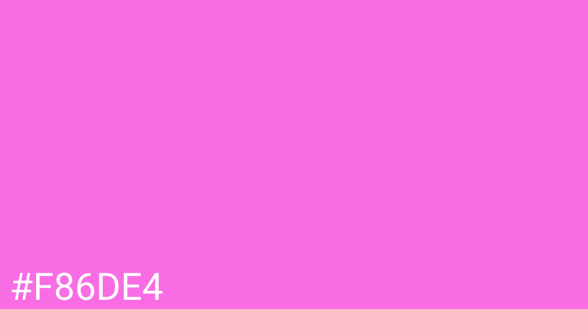 Hex color #f86de4 graphic