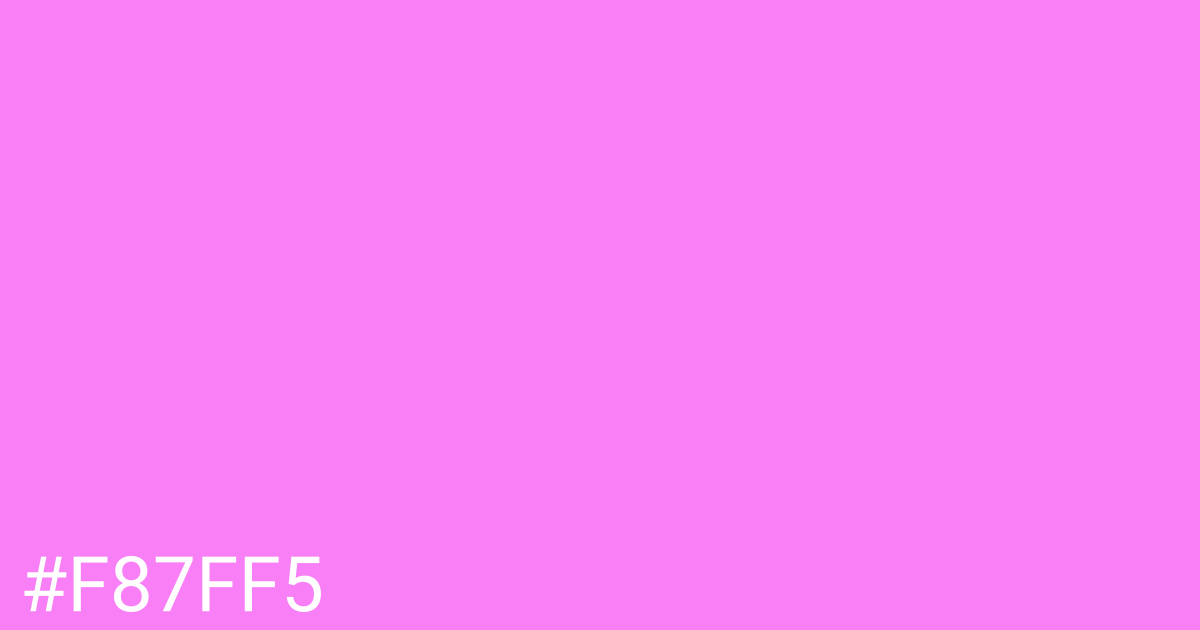 Hex color #f87ff5 graphic