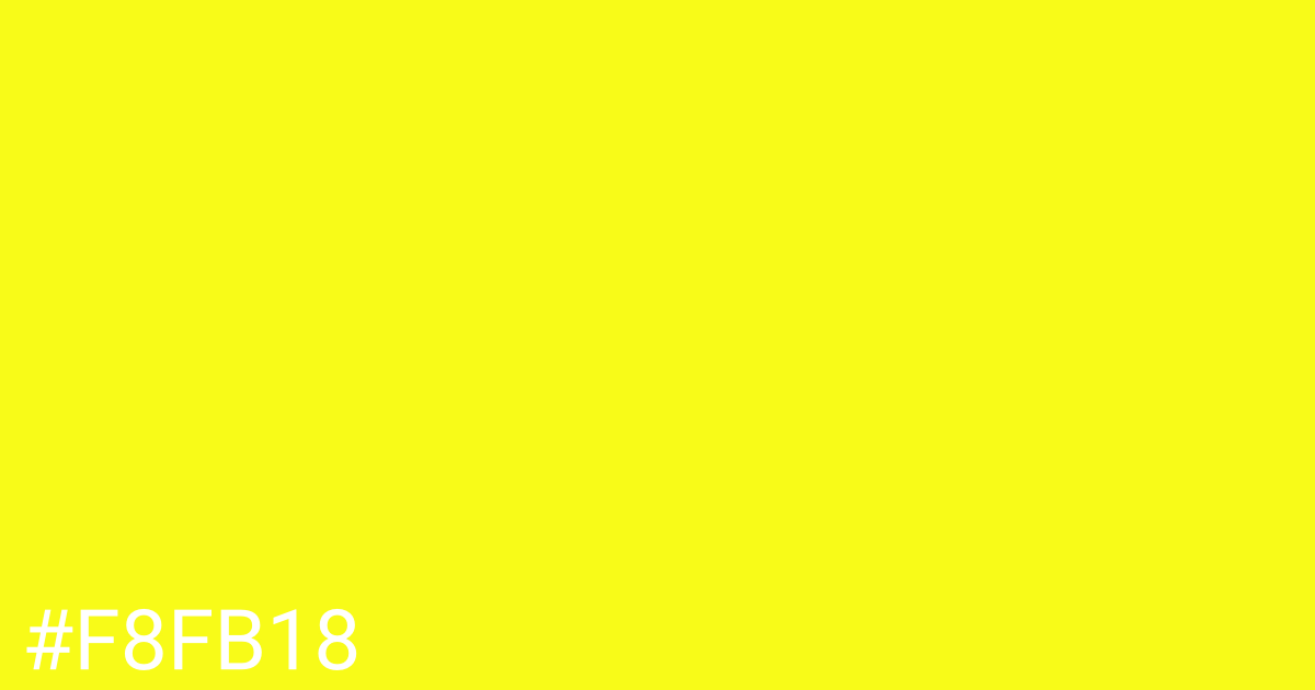 Hex color #f8fb18 graphic