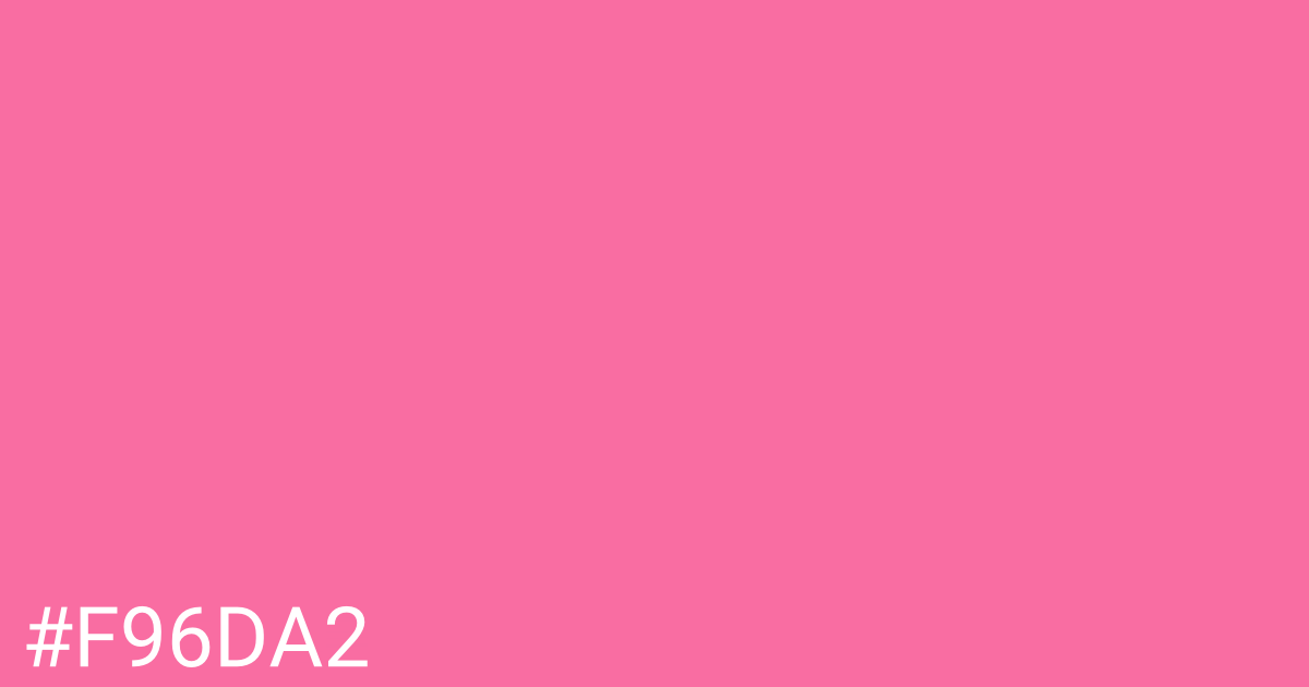 Hex color #f96da2 graphic