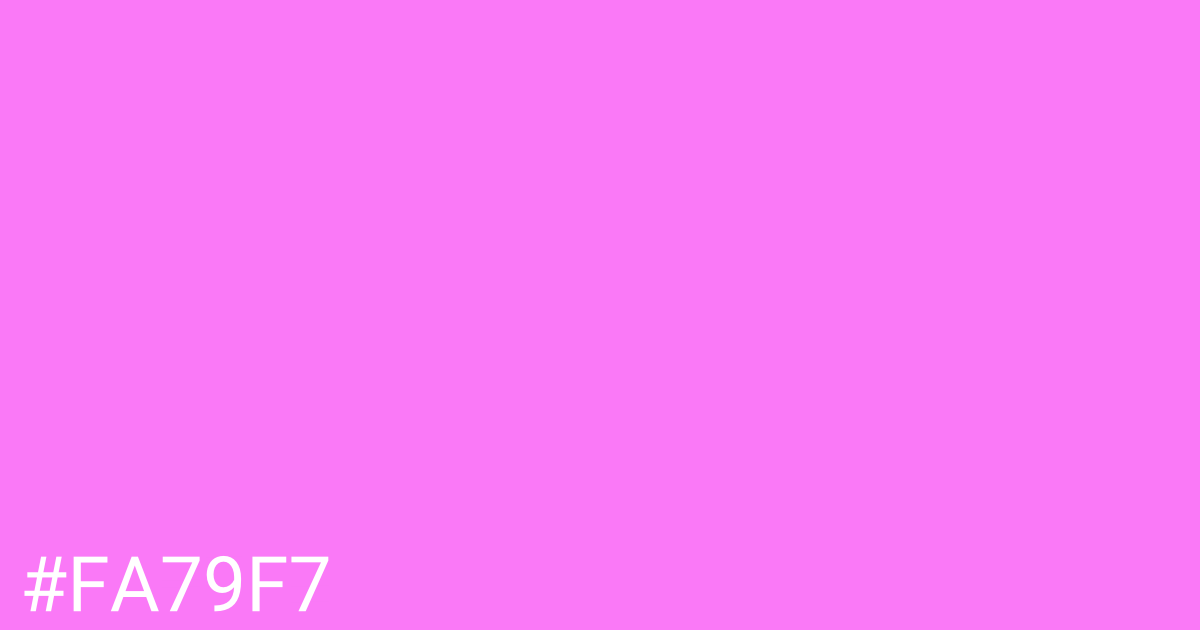 Hex color #fa79f7 graphic