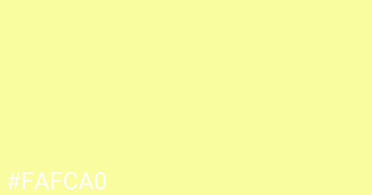 Hex color #fafca0 graphic
