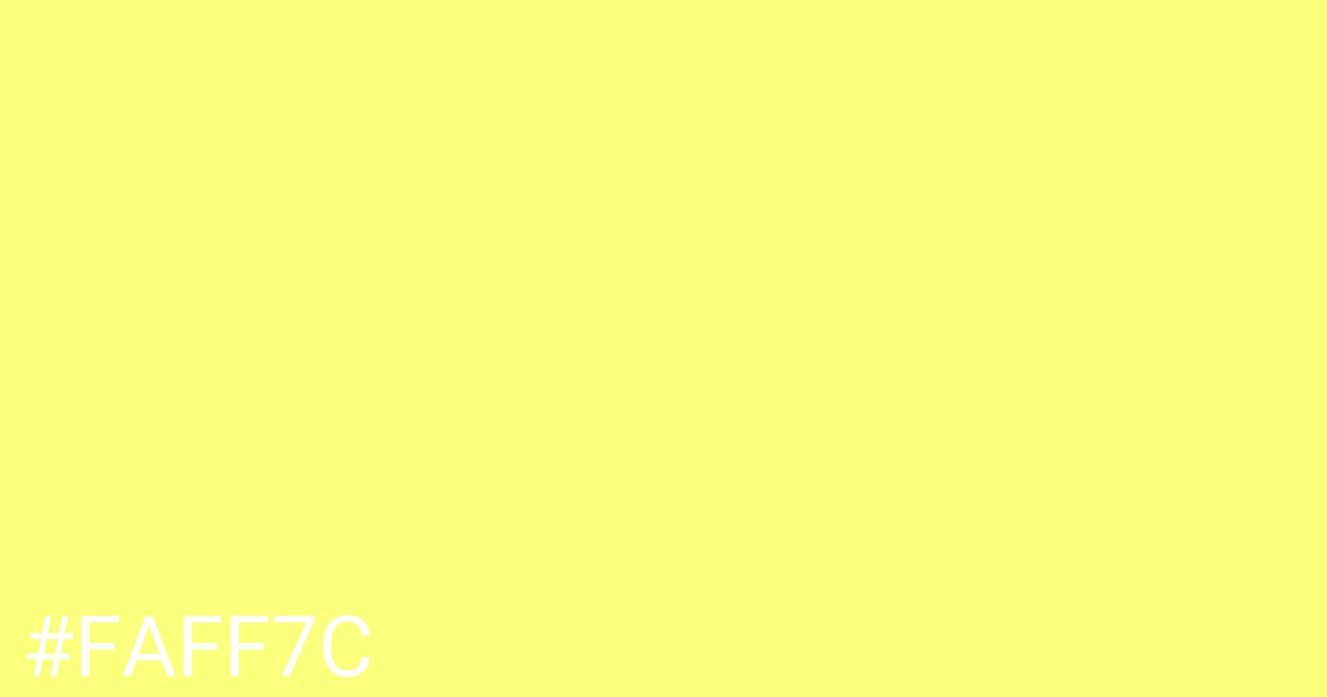 Hex color #faff7c graphic