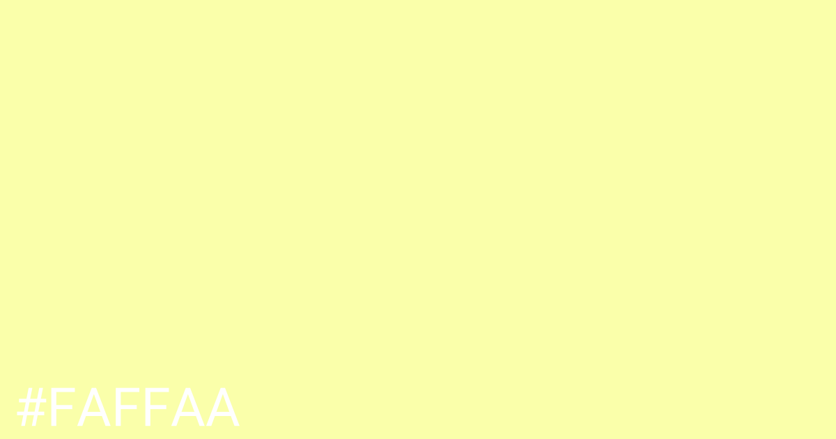 Hex color #faffaa graphic