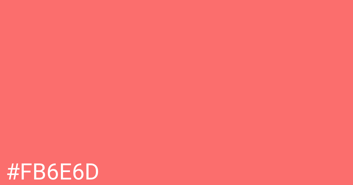 Hex color #fb6e6d graphic