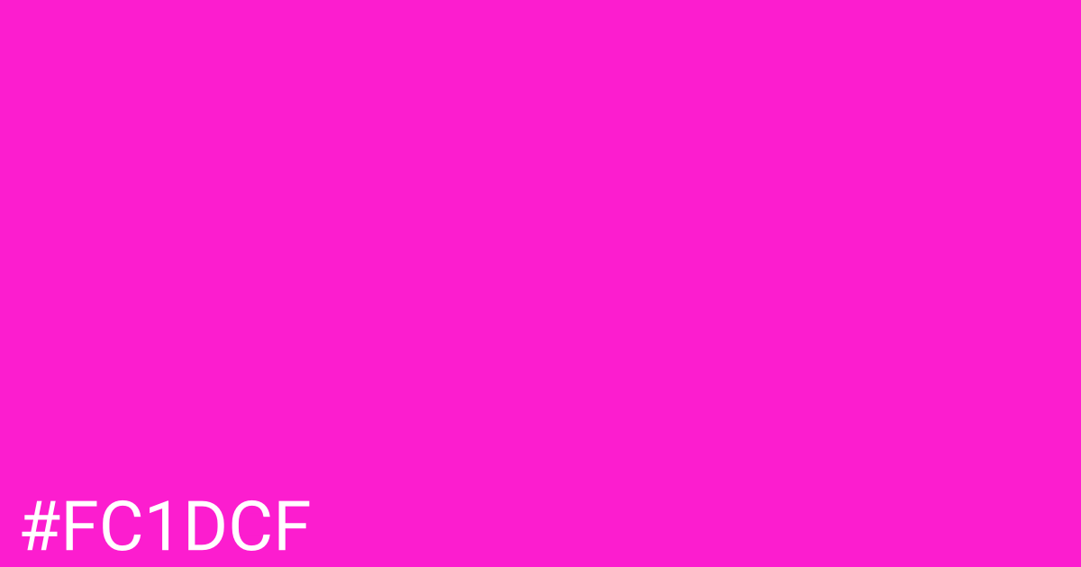 Hex color #fc1dcf graphic