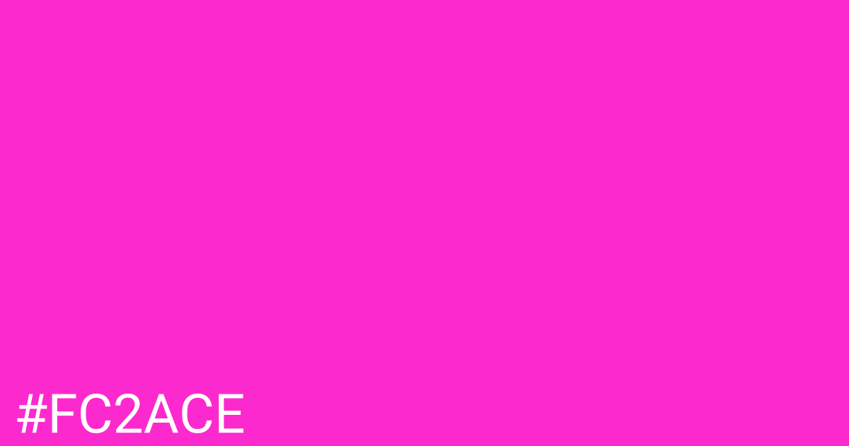 Hex color #fc2ace graphic