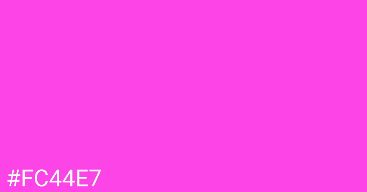 Hex color #fc44e7 graphic